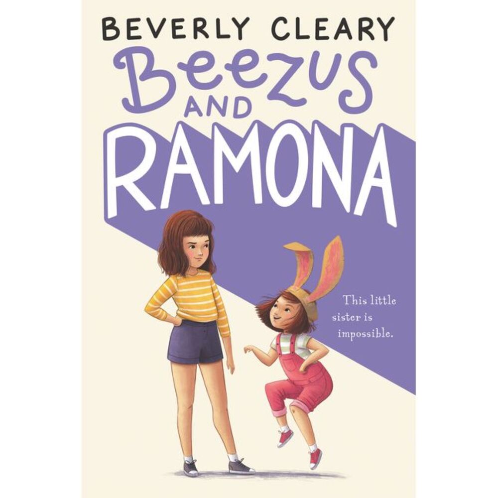 Beezus and Ramona -- Beverly Cleary